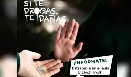 Campaa nacional "Si te drogas, te daas"