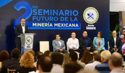 Segundo Seminario "Futuro de la Minera Mexicana"