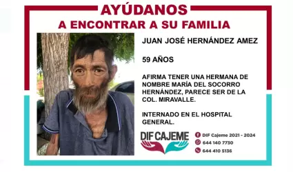 Buscan a familiares del seor Juan Jos Hernndez Amez