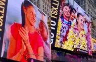 Acusan PAN a Sheinbaum de actos anticipados por mensaje en Times Square
