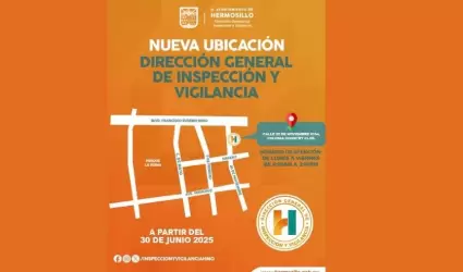 Nueva ubicacin de las oficinas de Inspeccin y Vigilancia