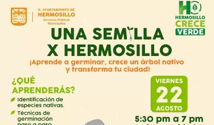 Una Semilla x Hermosillo