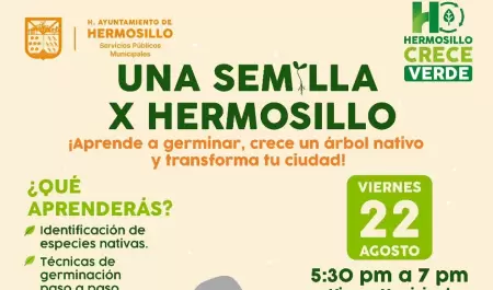 Una Semilla x Hermosillo