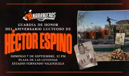 Naranjeros rendir homenaje a Hctor Espino