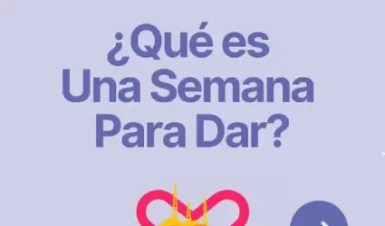 Una Semana Para Dar