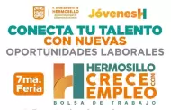 Invitan a la Sptima Feria Hermosillo CRECE con Empleo
