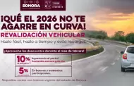 Mantienen descuentos en revalidaci�n vehicular 2026 en Sonora