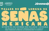 Invitan a taller gratuito de Lengua de Se�as Mexicana