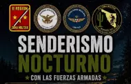 �Una noche con el Ej�rcito! Abren Cuarta Zona Militar para senderismo