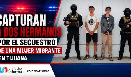 Capturan a dos hermanos por el secuestro de una mujer migrante.